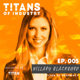 Titans of Industry | Hillary Blackburn
